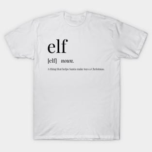 Elf Definition T-Shirt